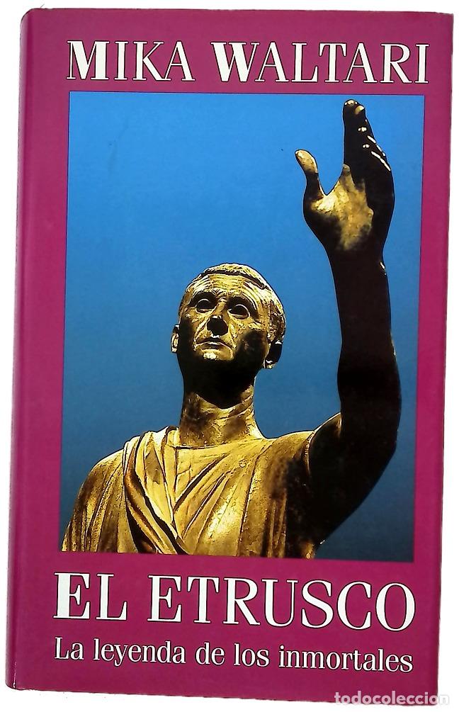 Libros: El etrusco la leyenda de los inmortales