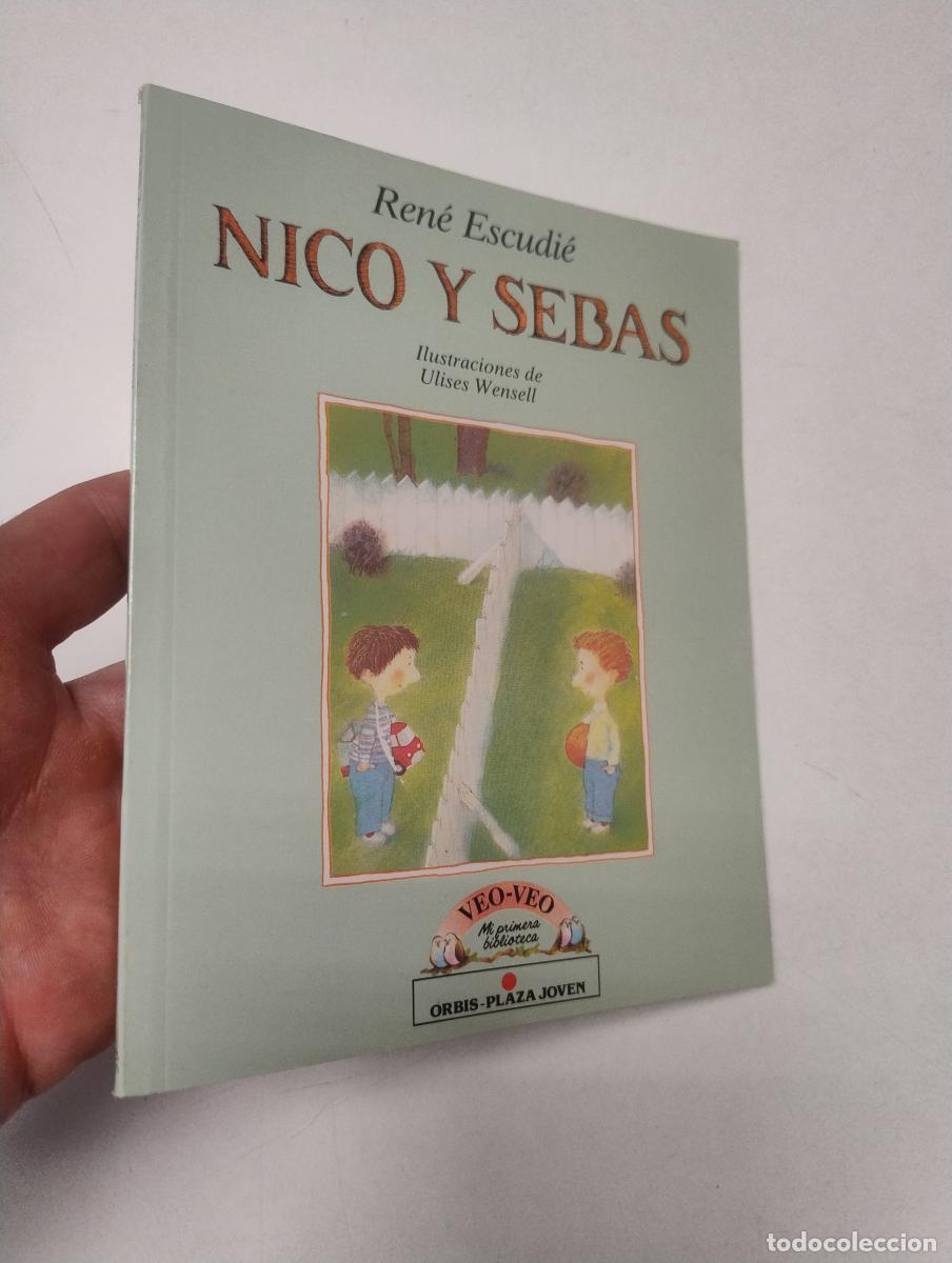 Libros: Nico y Sebas - Ren&eacute; Escudi&eacute;