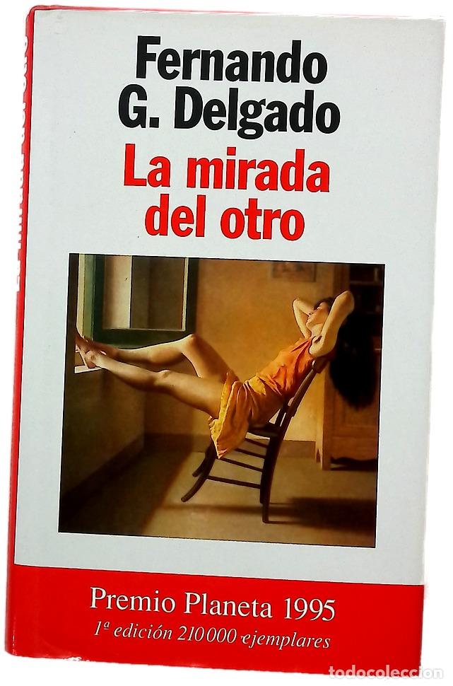 Libros: La mirada del otro - Delgado, Fernando G