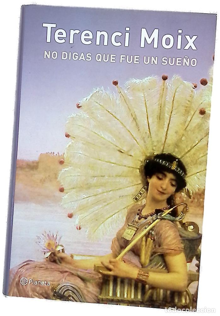 Libros: No digas que fue un sue&ntilde;o