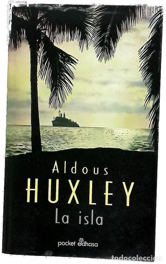 Libros: La isla - Huxley, Aldous - Edhasa