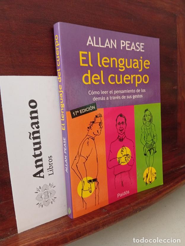 Libri di seconda mano: El Lenguaje Del Cuerpo. C&oacute;mo Leer El Pensamiento De Los Demas A Travesdee Sus Gestos