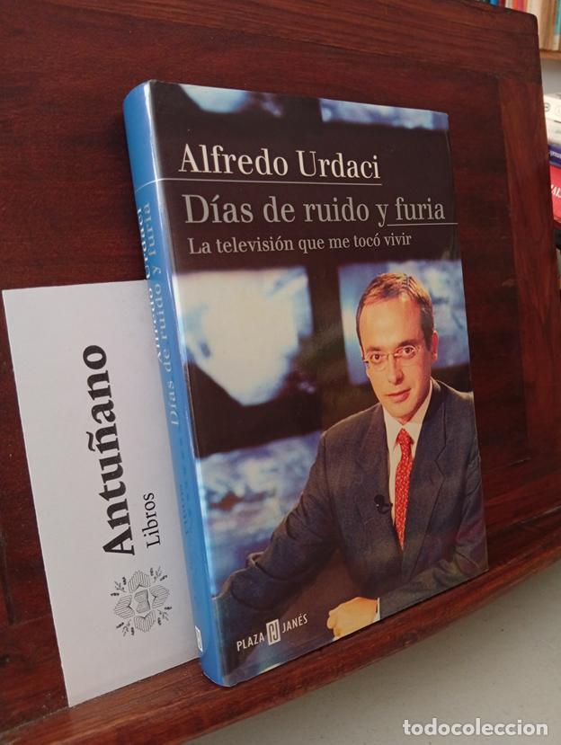 Libri di seconda mano: Dias De Ruido Y Furia (Spanish Edition)