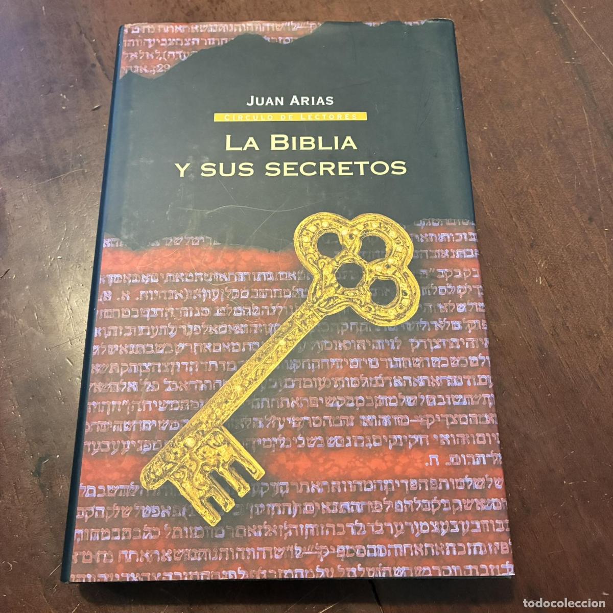 Libros: La biblia y sus secretos - Juan Arias