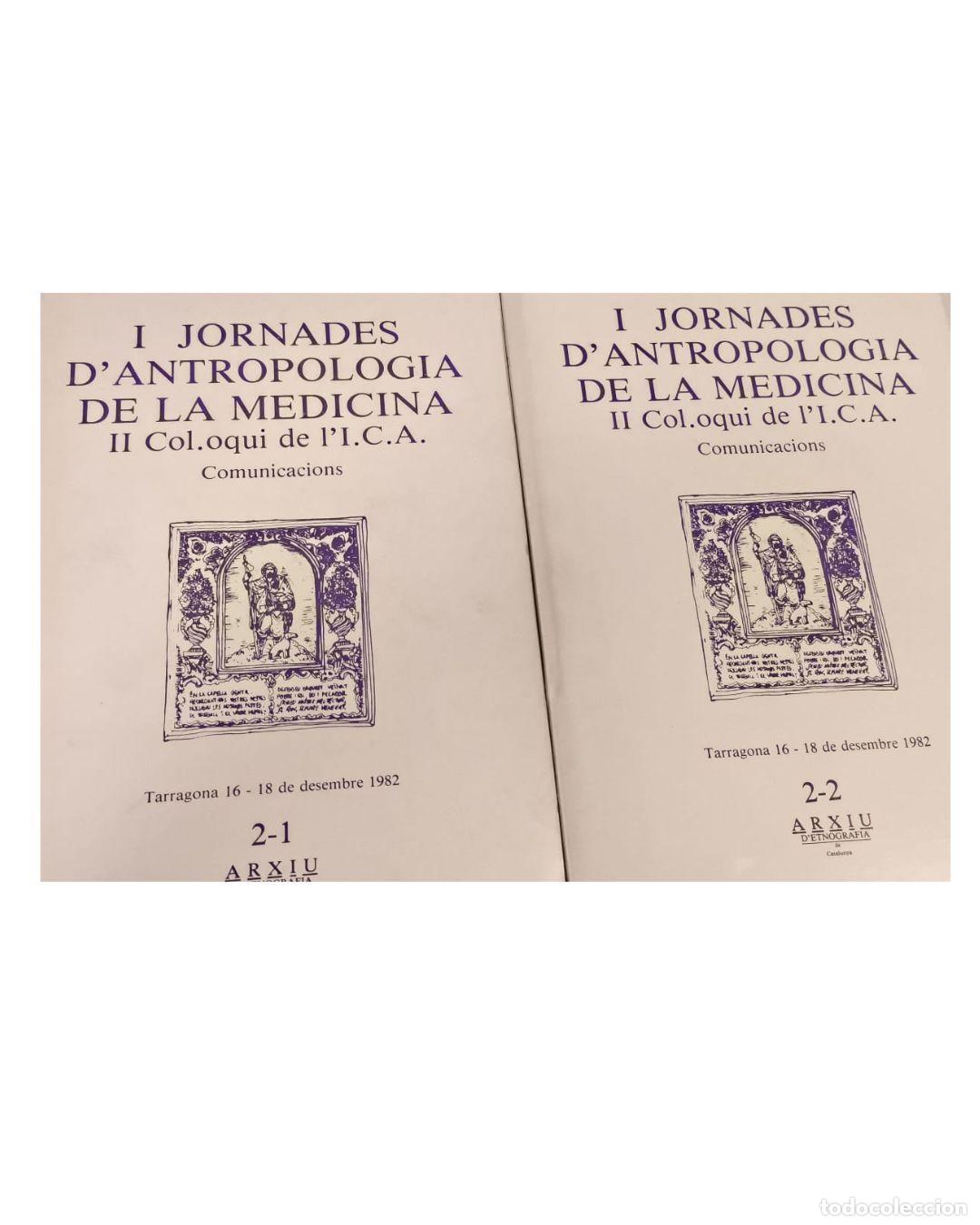 books: I Jornades d'Antropologia de la Medicina. Comunicacions 2-1 Y 2-2 - VV.AA