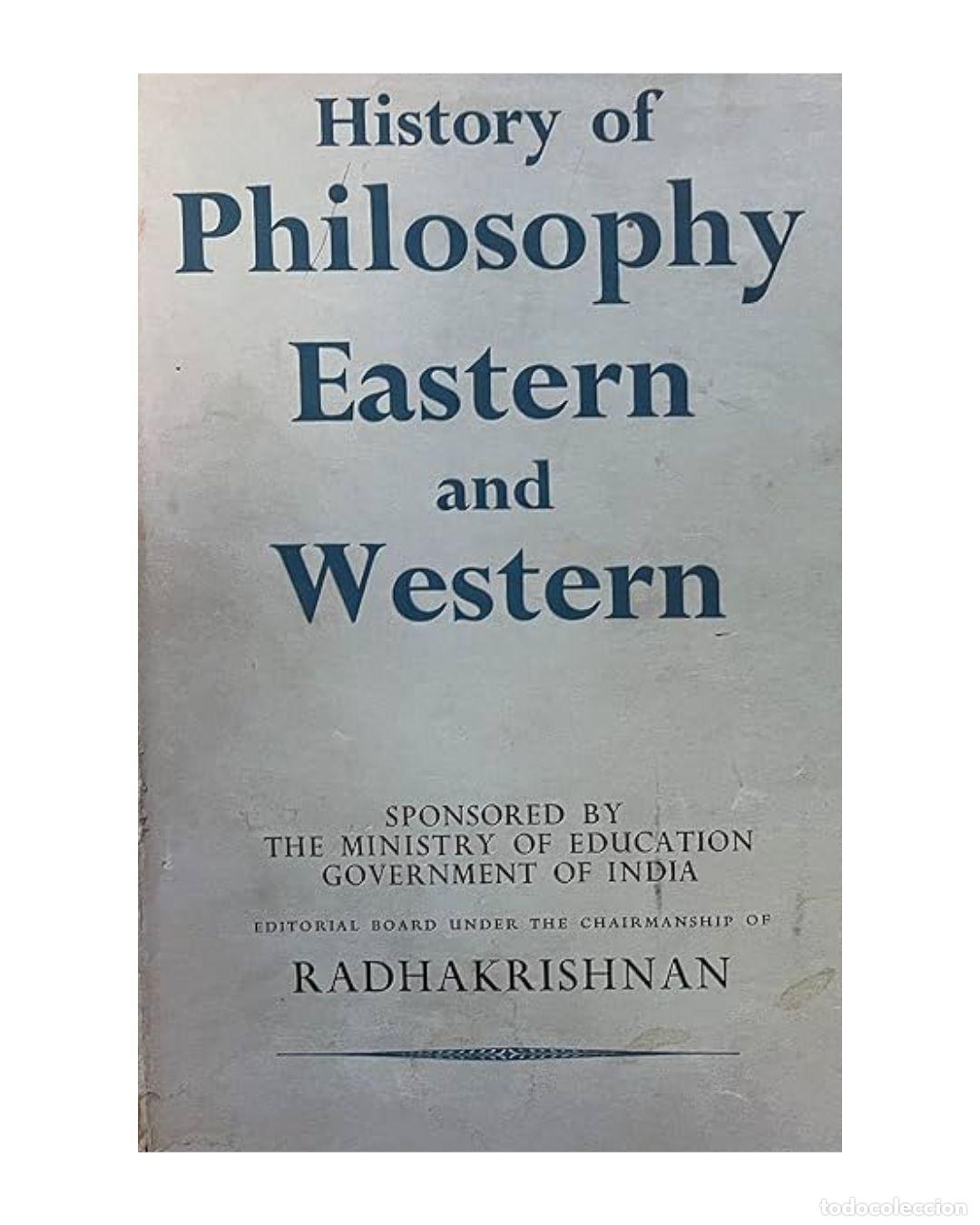 Libros: History of Philosophy, Eastern and Western VOLUMEN ONE - Radhakrishnan