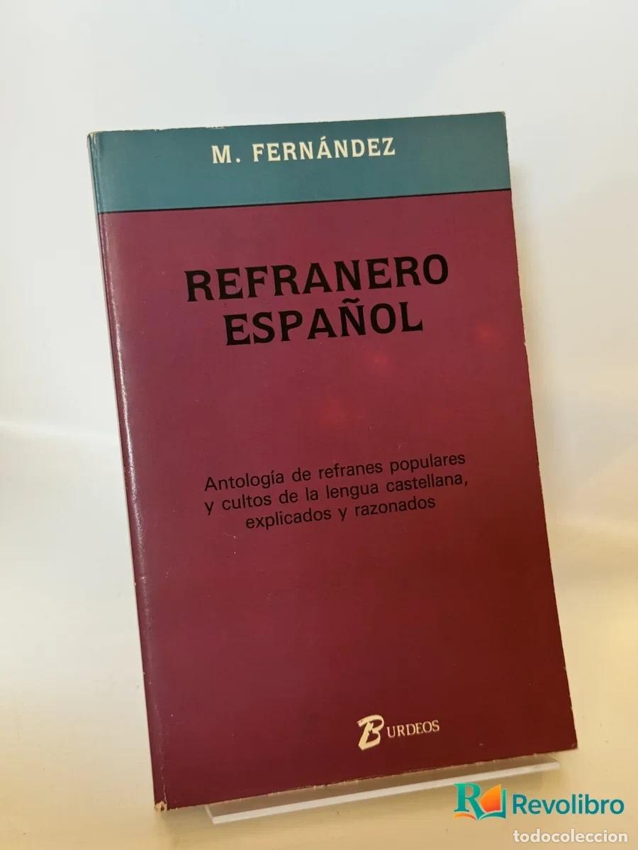 Libros: Refranero Espa&ntilde;ol - M. Fern&aacute;ndez