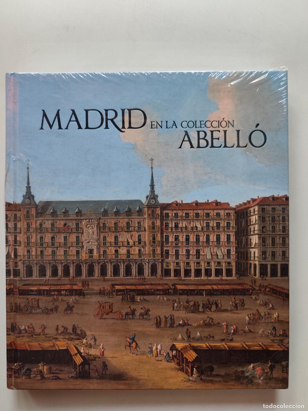 Libros: &Aacute;ngel Aterido, ed. - Madrid en la colecci&oacute;n Abell&oacute;