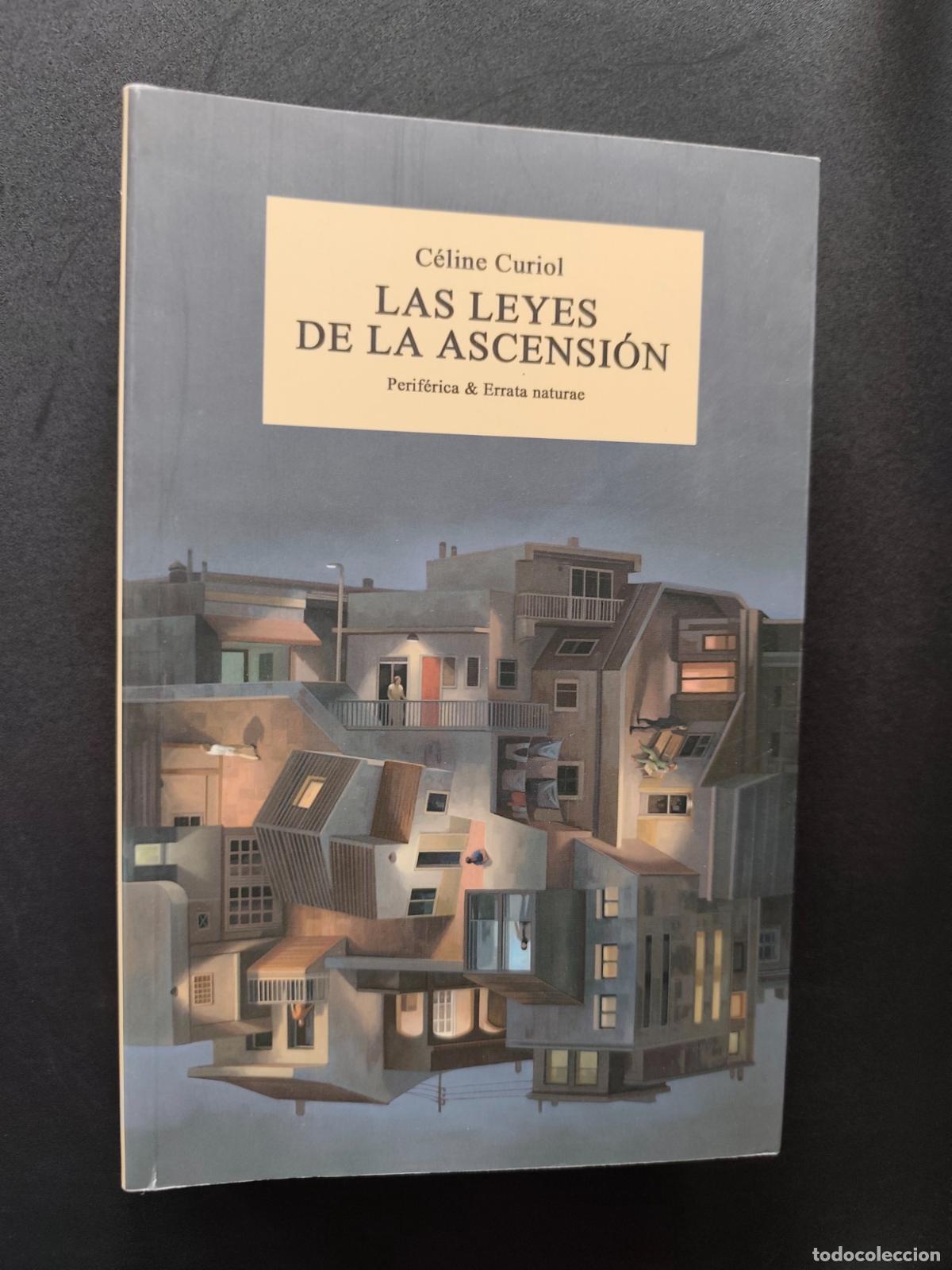 Libros: C&eacute;line Curiol - Las leyes de la ascensi&oacute;n