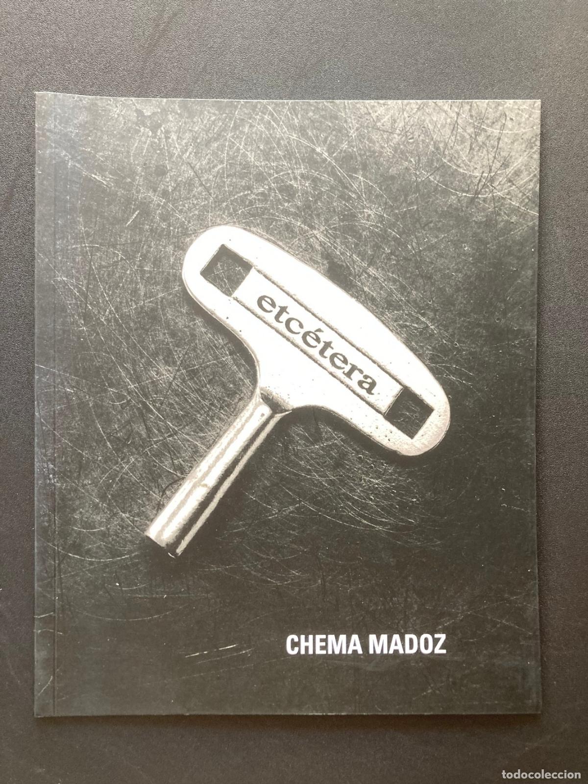 Libros: Chema Madoz - Chema Mad&oacute;z. Etc&eacute;tera. Cat&aacute;logo de la exposici&oacute;n de mayo-junio de 2008.