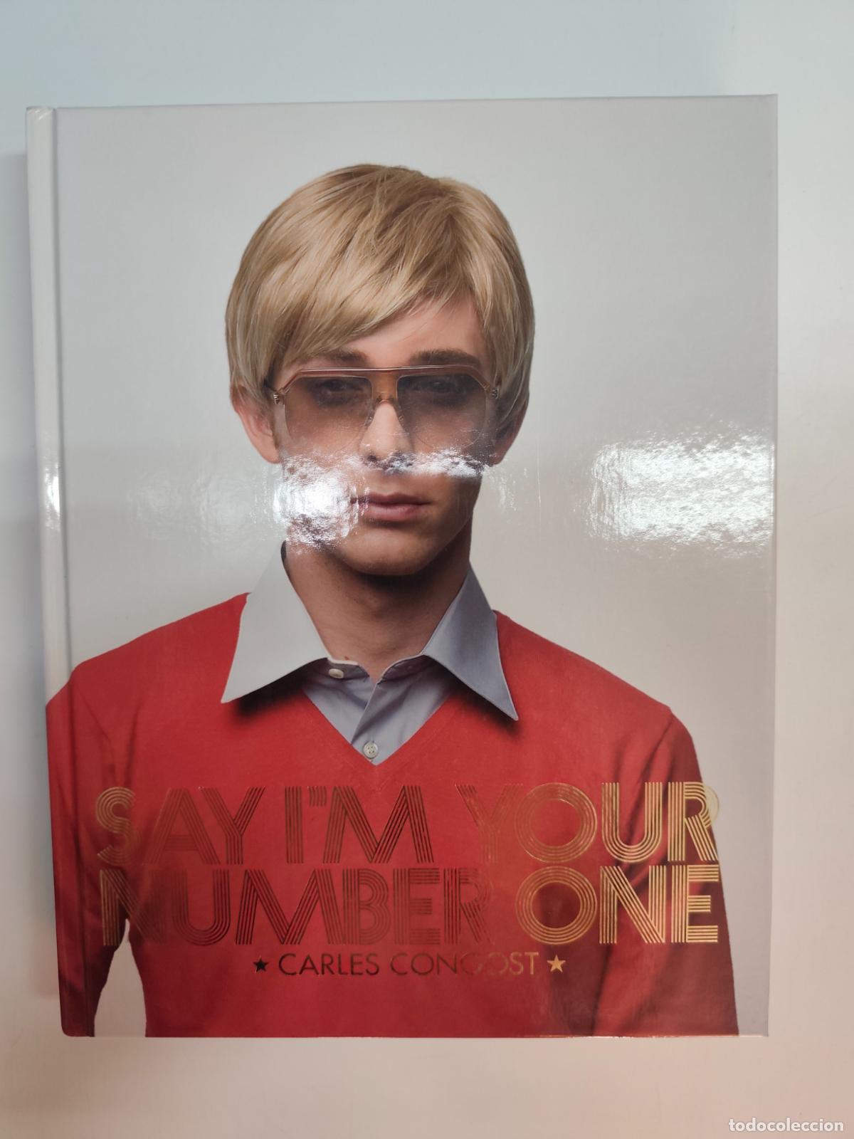 Libros: Carles Congost - Say I'm your number one