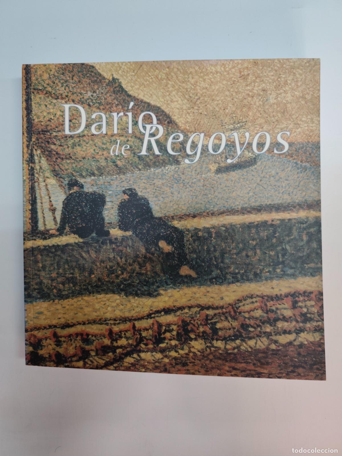 Libros: Valeriao Bozal; I&ntilde;aki Moreno y otros - Dar&iacute;o de Regoyos. 1857-1913