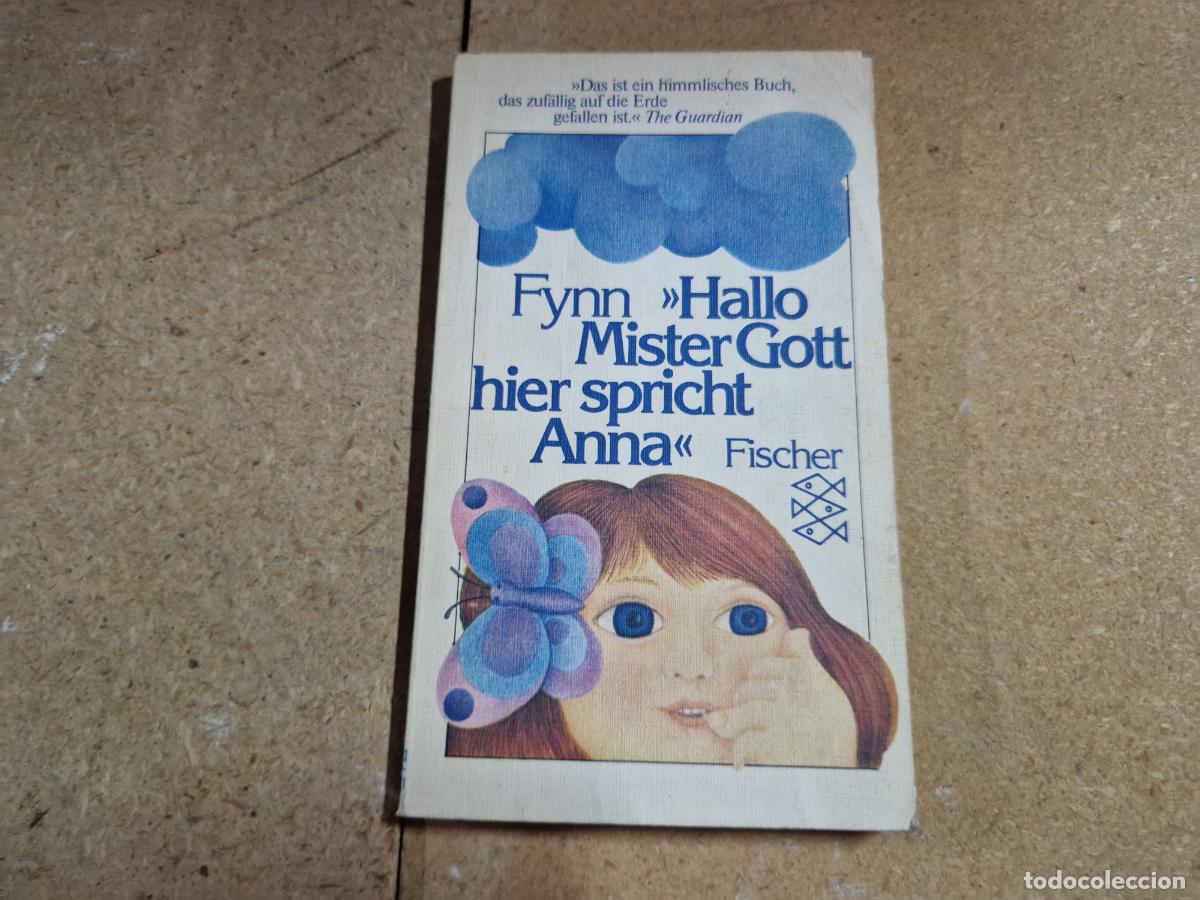 Libros: FYNN. HALLO MISTER GOTT HIERSPRICHAT ANNA.