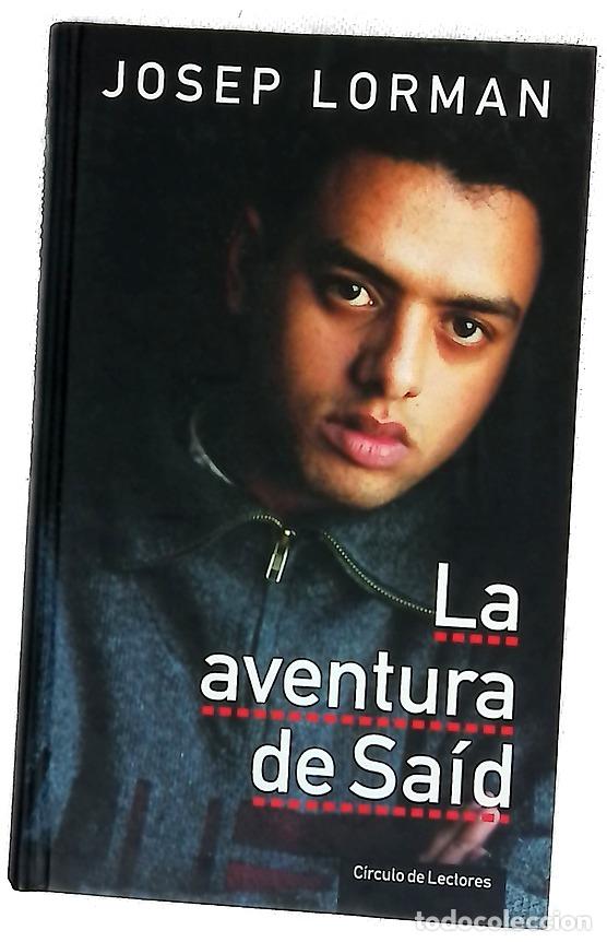 Libros: La aventura de Sa&iacute;d - Lorman, Josep