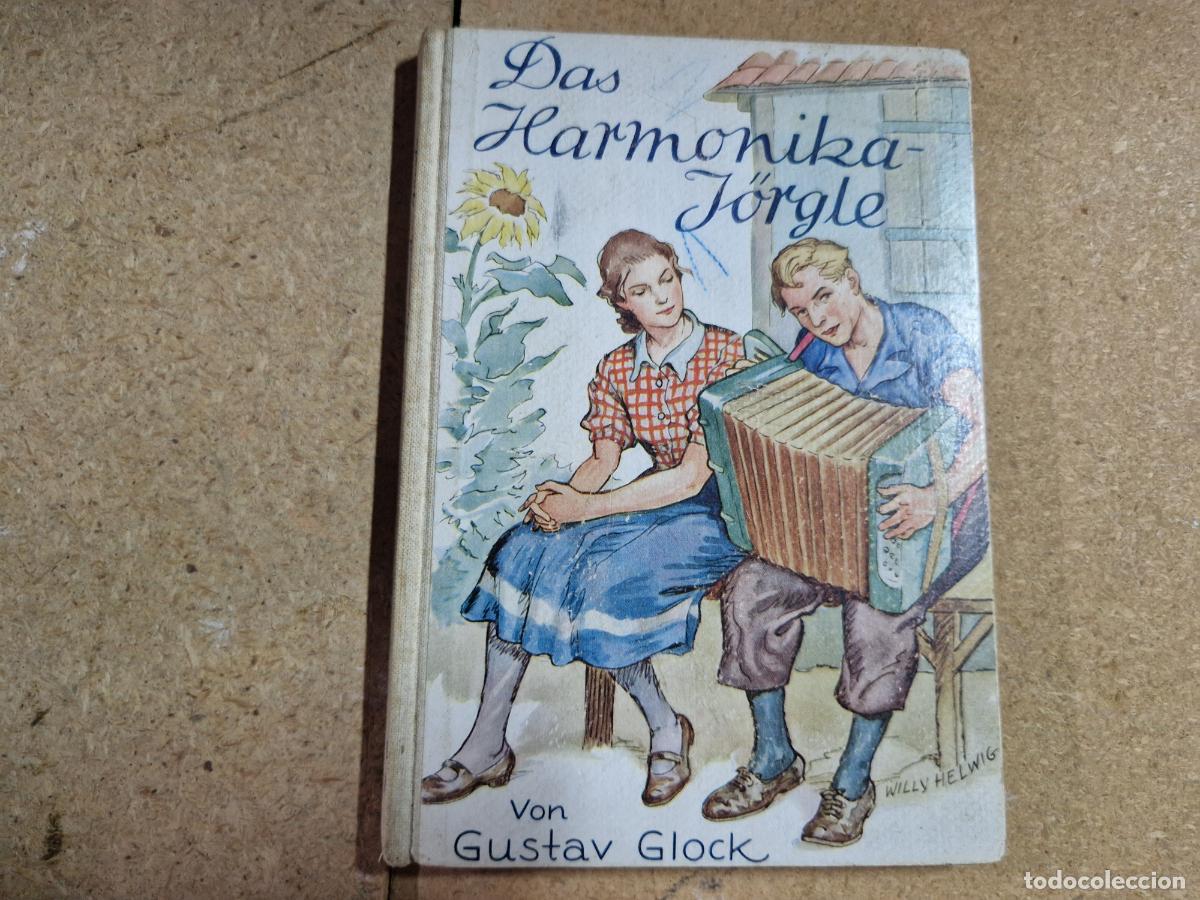 Libros: DAS HARMONIRAJORGLE. VON GUSTAV GLOCK.