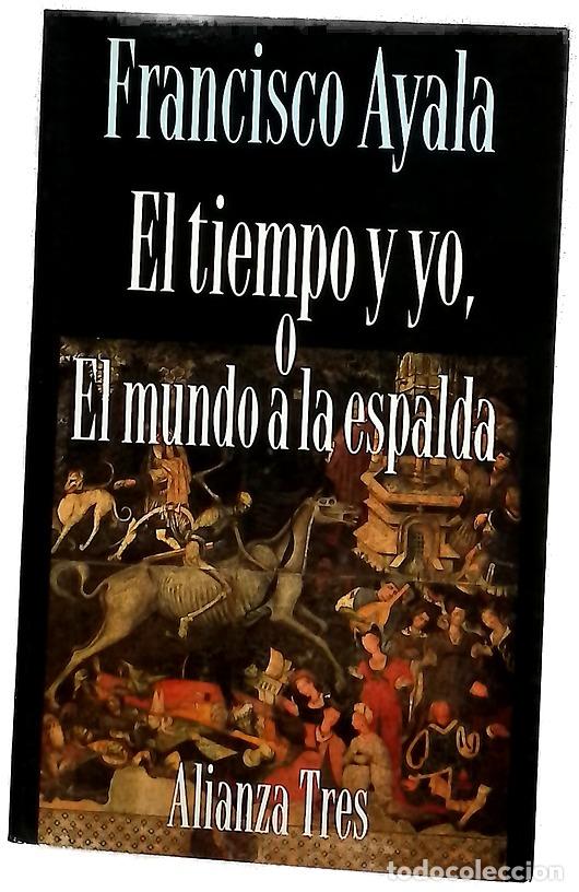 Libros: El tiempo y yo o El mundo a la espalda