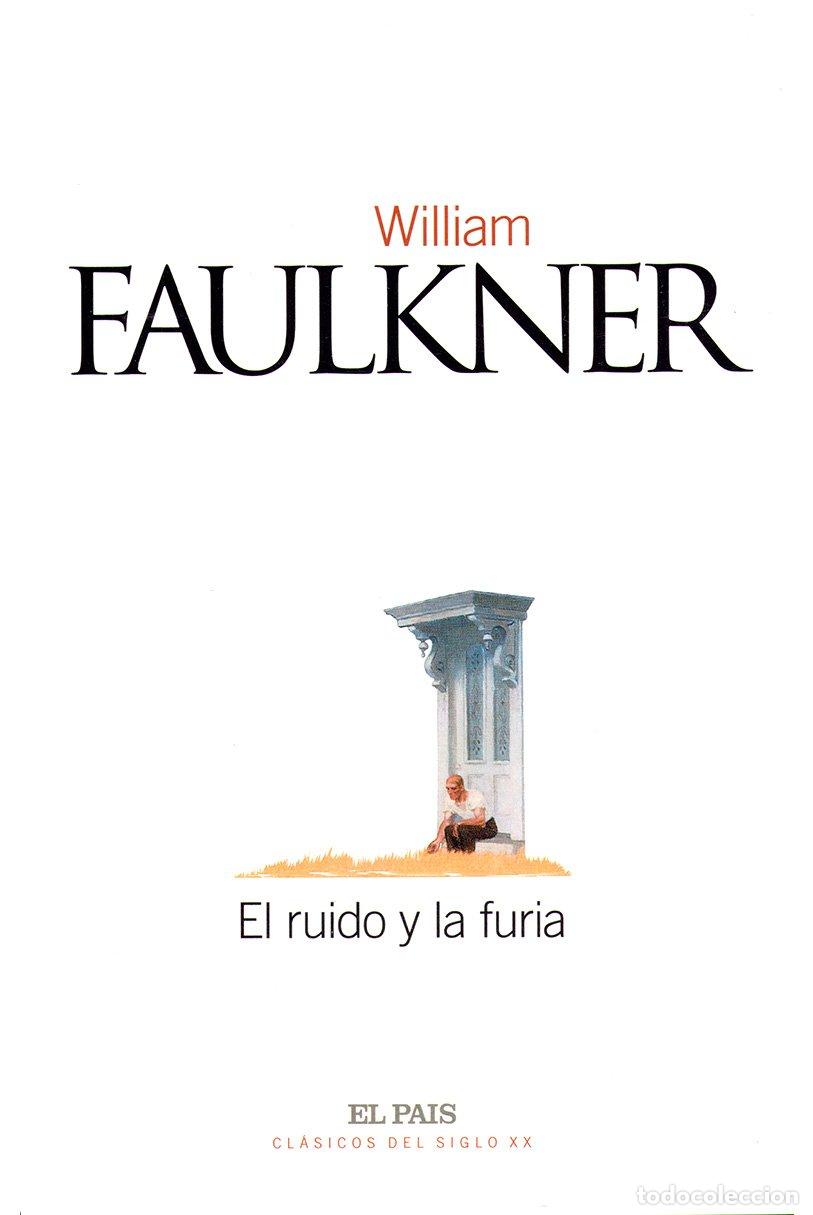 Libros: El Ruido Y La Furia - William Faulner - Foto 1
