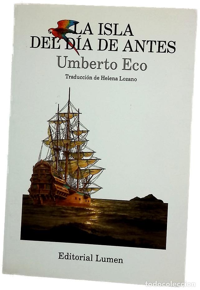 B&uuml;cher: La isla del d&iacute;a de antes - Eco, Umberto