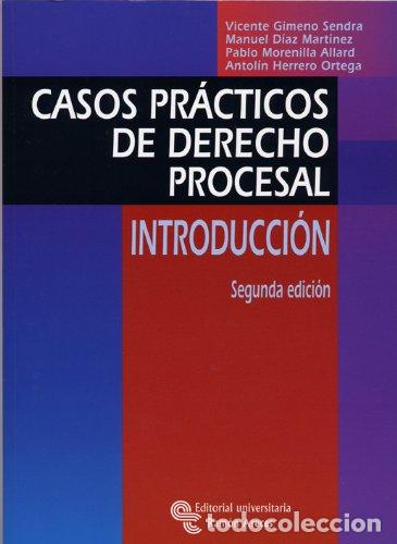 Libros: Casos Pr&aacute;cticos de Derecho Procesal: Introducci&oacute;n