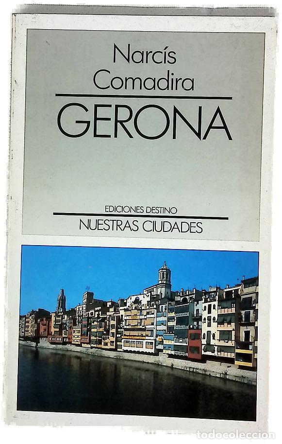 Libros: Gerona materia y memoria - Comadira, Narc&iacute;s
