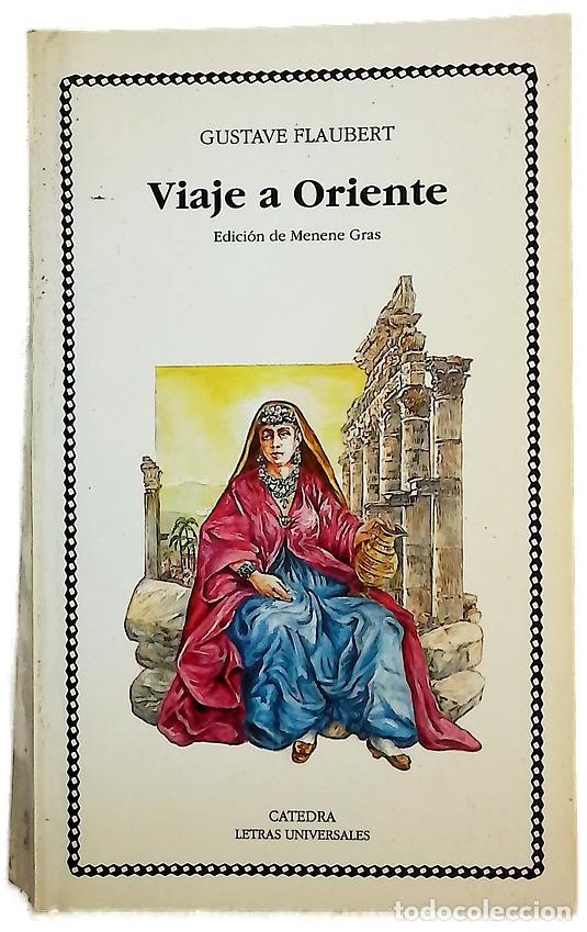 Libros: Viaje a Oriente (octubre, 1849-junio, 1851)
