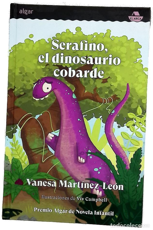 Libros: Serafino, el dinosaurio cobarde - Foto 1