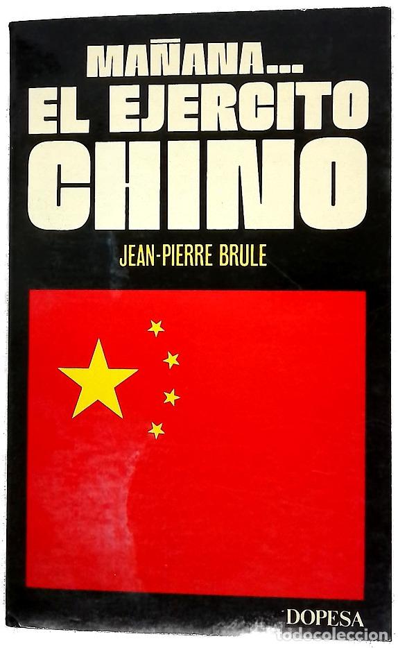 Livres: Ma&ntilde;ana... el ej&eacute;rcito chino