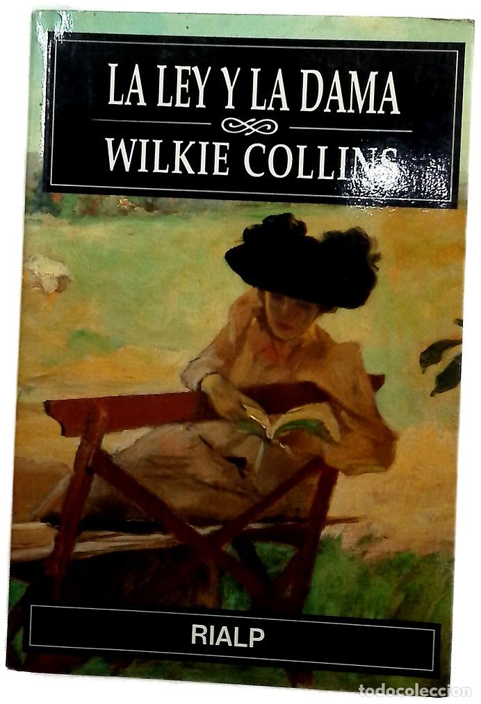 Libros: La ley y la dama - Collins, Wilkie