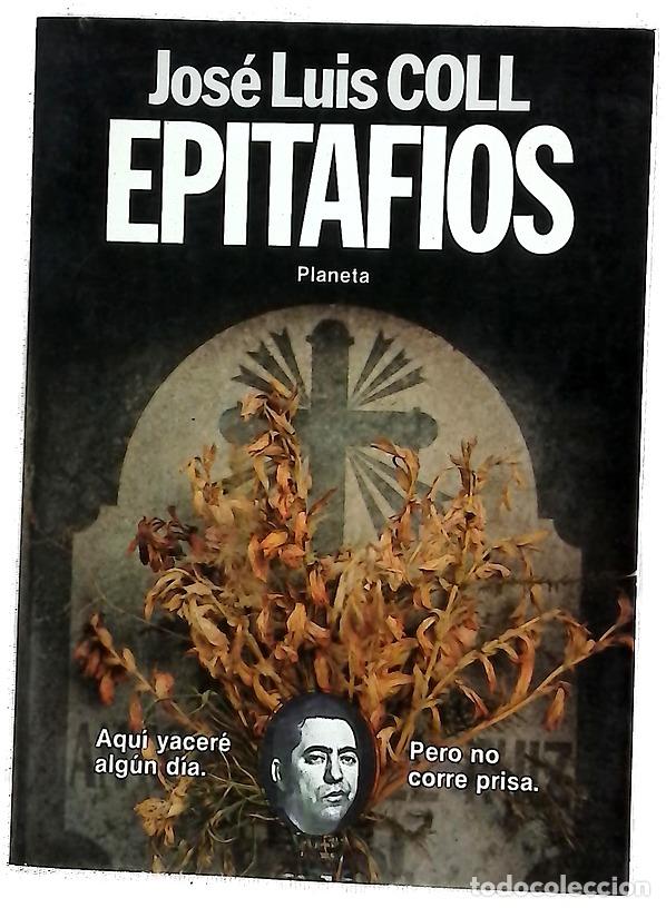 Libros: Epitafios - Coll, Jos&eacute; Luis; Romeu, Carlos; Ventura, Enrique