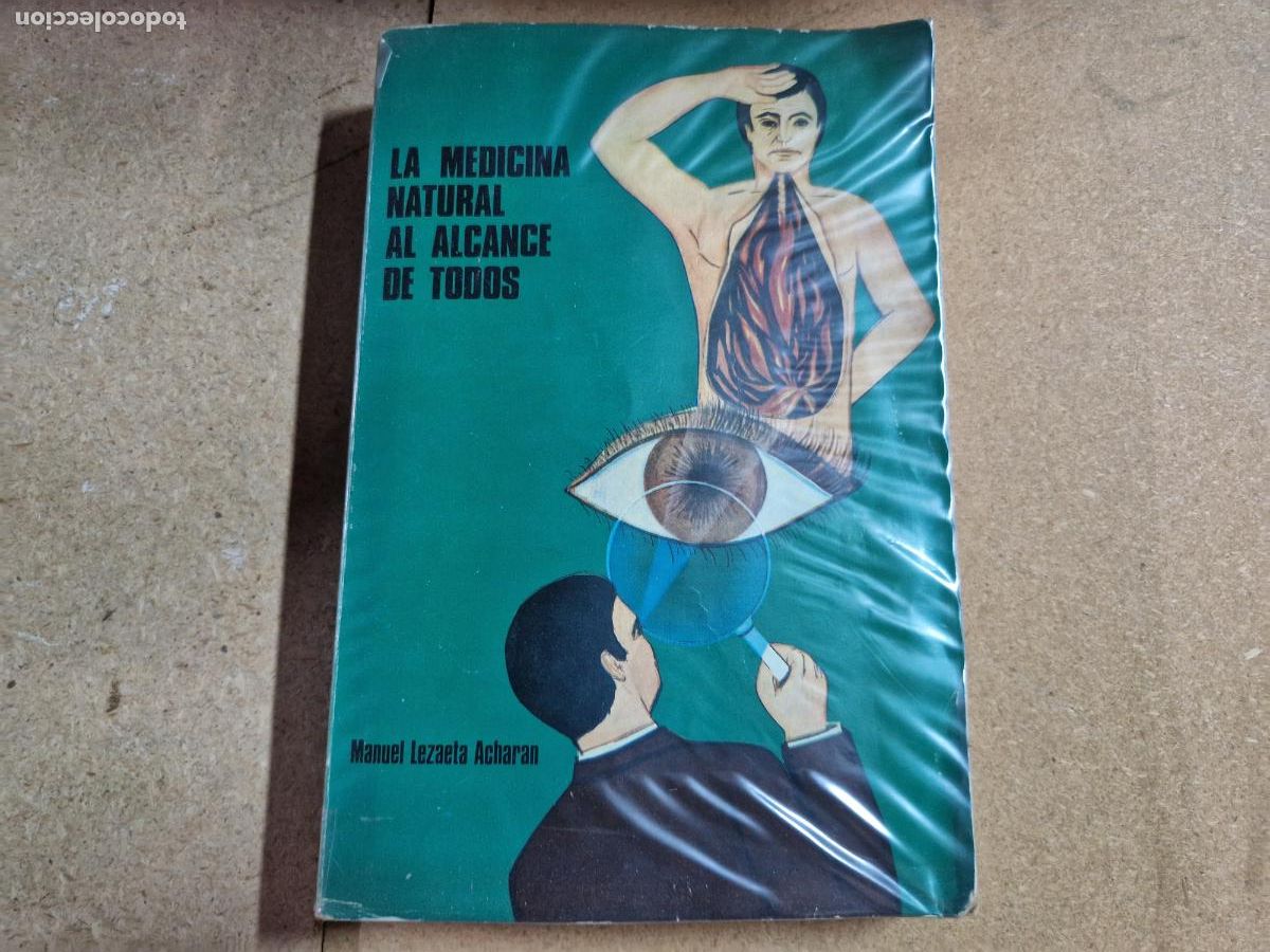 Libros: LA MEDICINA ANATURAL AL ALCANCE DE TODOS.