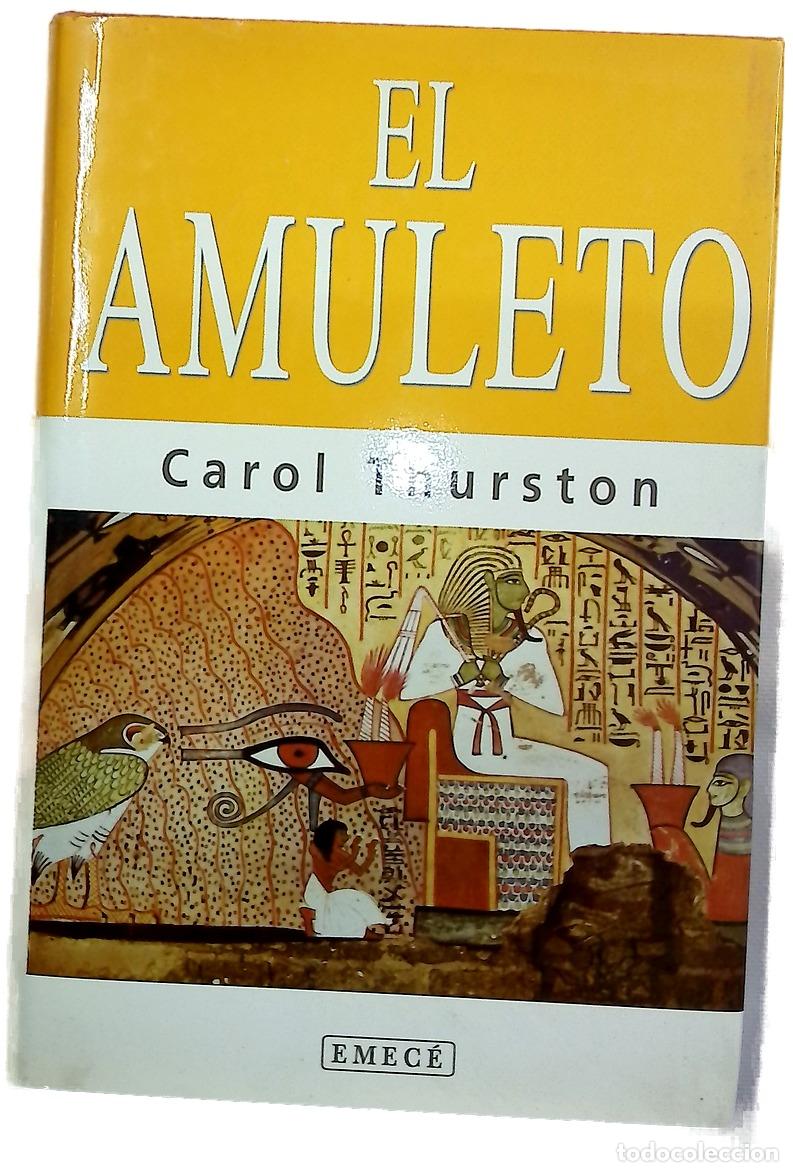 Libros: El amuleto - Thurston, Carol