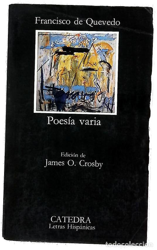 Libros: Poes&iacute;a varia - Quevedo, Francisco de; Crosby, James O