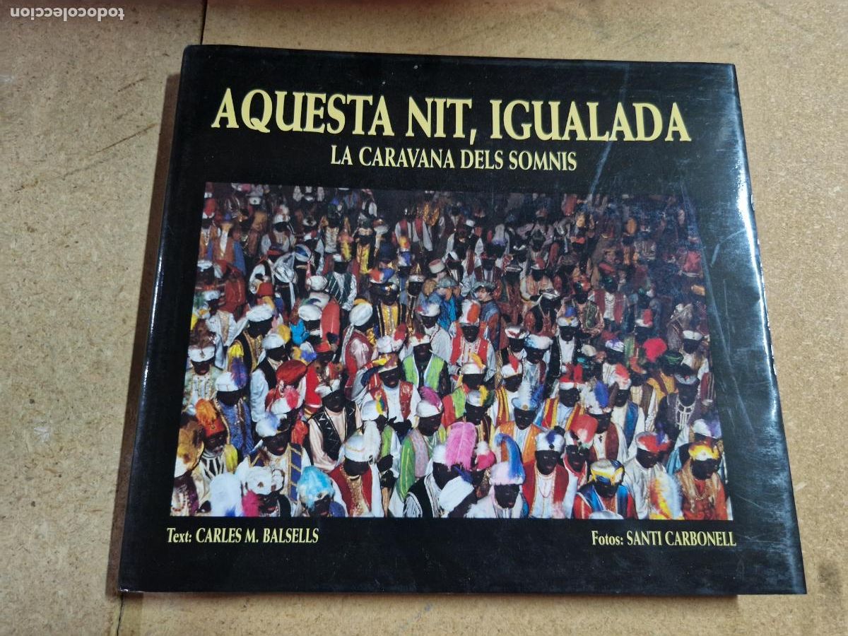 B&uuml;cher: AQUESTA NIT, IGUALADA.LA CARAVAN DELS SOMNIS.