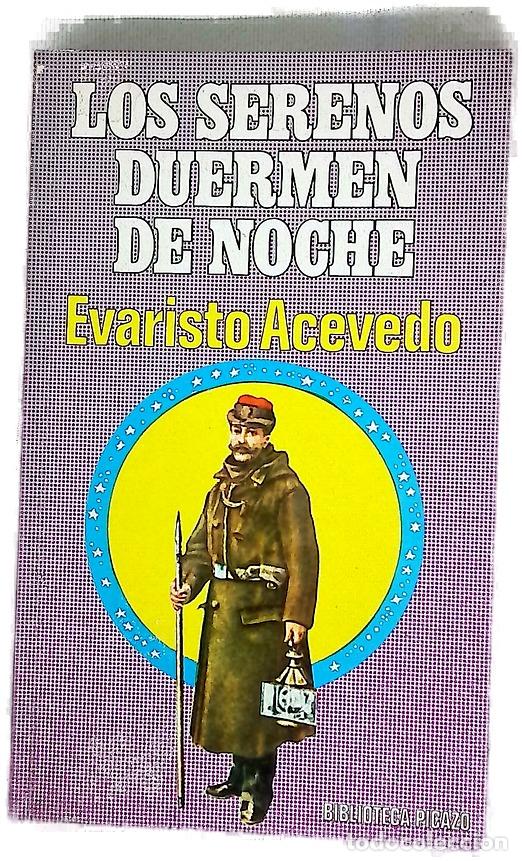 Livres: Los serenos duermen de noche