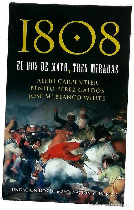 Livres: 1808, el dos de Mayo, tres miradas