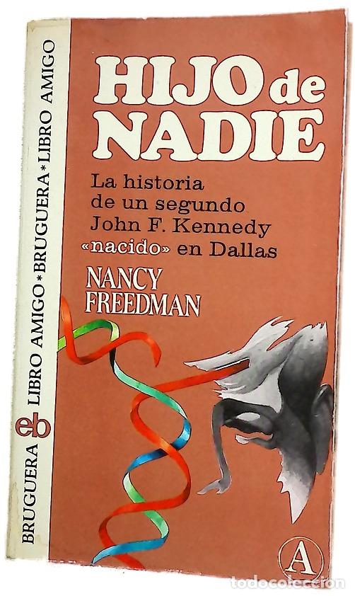 Livres: Hijo de nadie - Freedman, Nancy