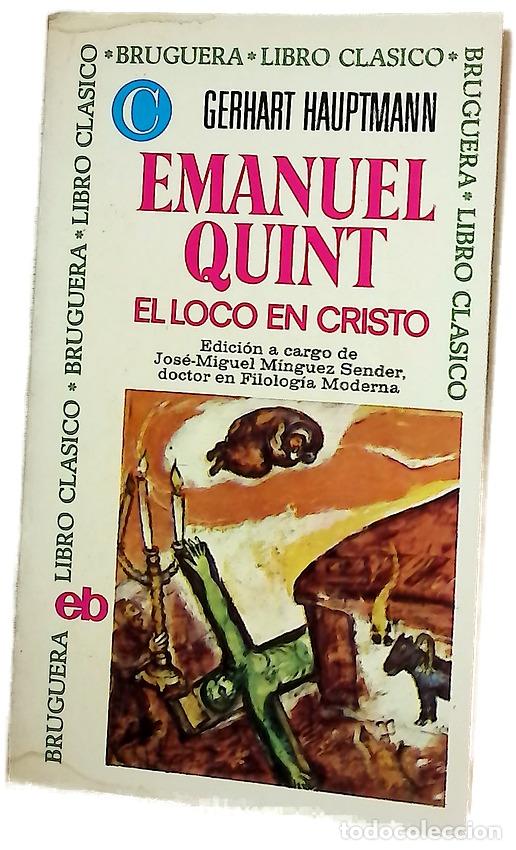 Libri di seconda mano: Emanuel Quint El loco en Cristo...