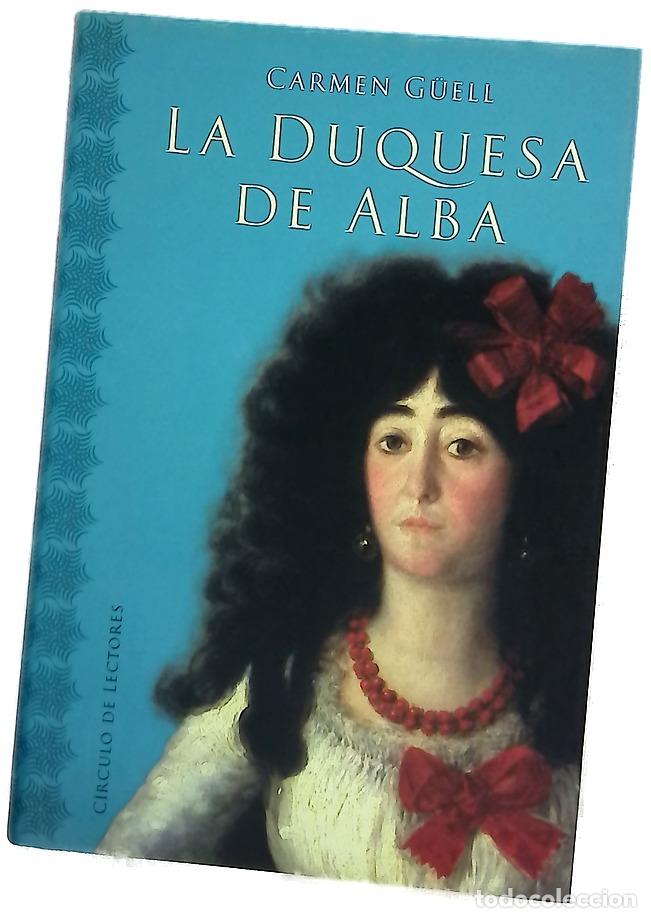 Libri di seconda mano: La Duquesa de Alba - G&uuml;ell, Carmen