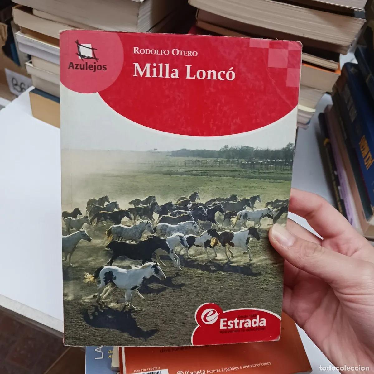 Livres: Milla Lonco (det.) - Rodolfo Otero