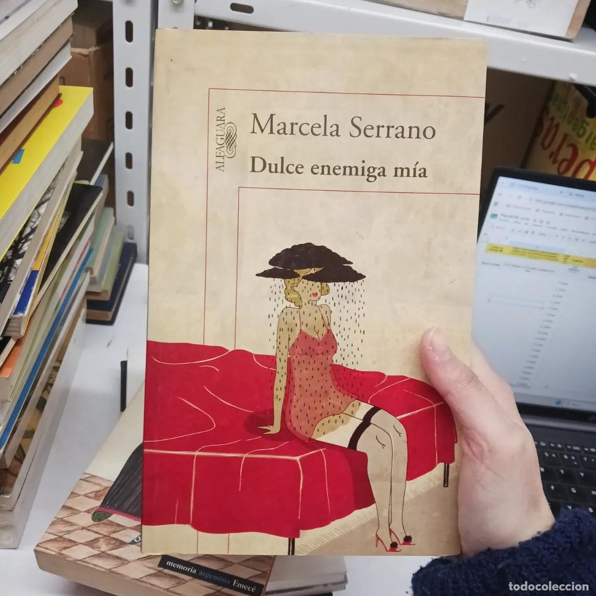 Livres: Dulce enemiga mia - Marcela Serrano