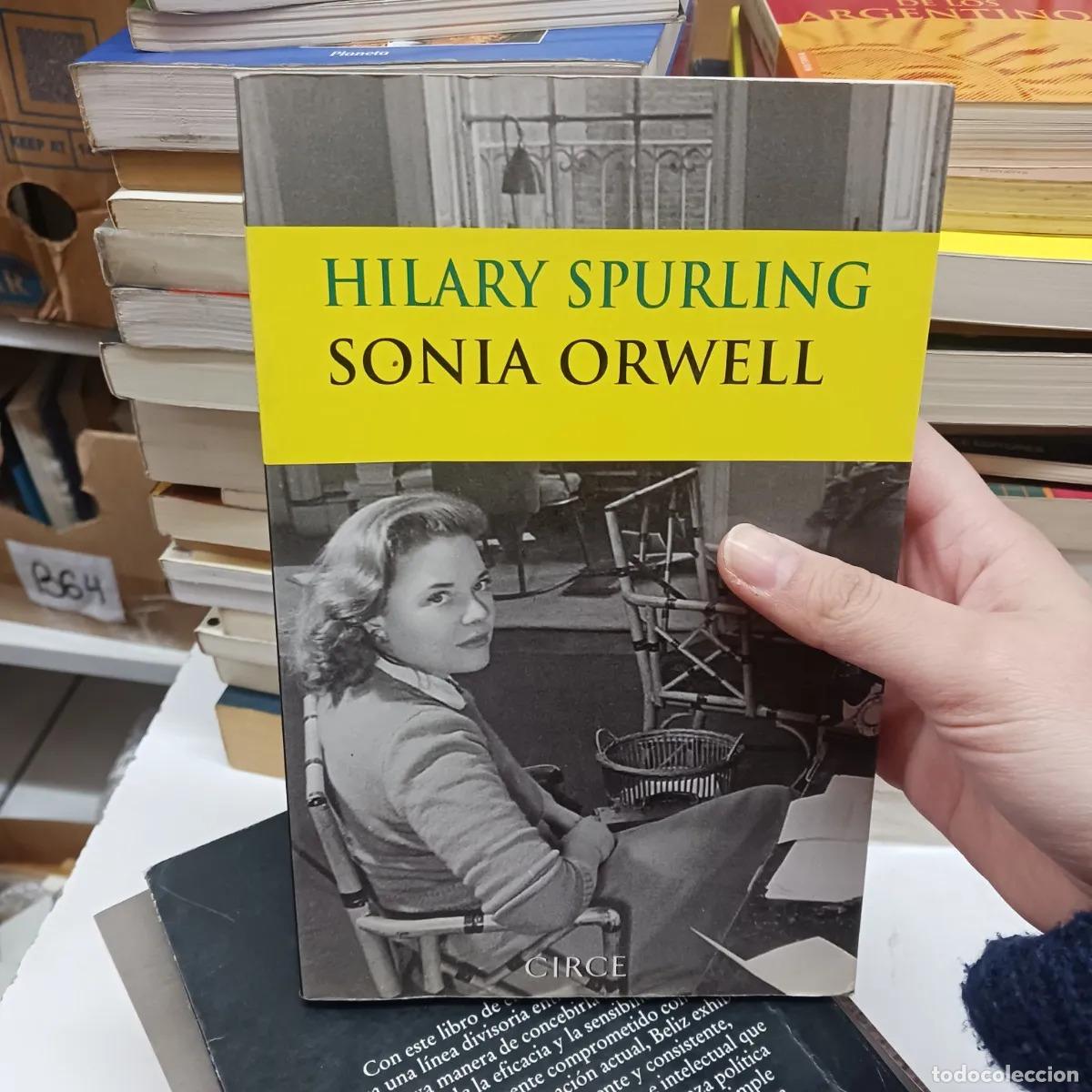 books: Sonia Orwell (det.) - Hilary Spurling