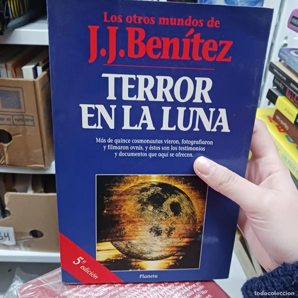 Livres: Terror en la luna - J. J. Benitez