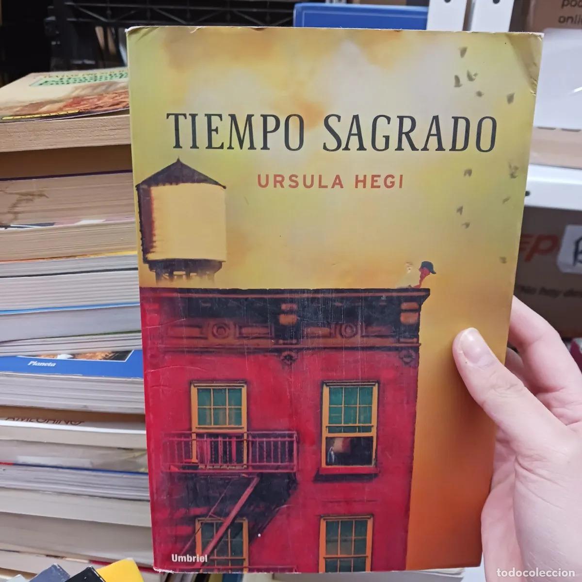 Libros: Tiempo sagrado - Ursula Hegi - Foto 1