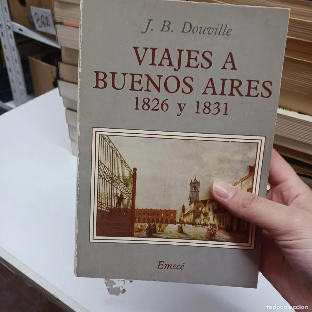 Livres: Viajes a Buenos Aires - J. B. Douville