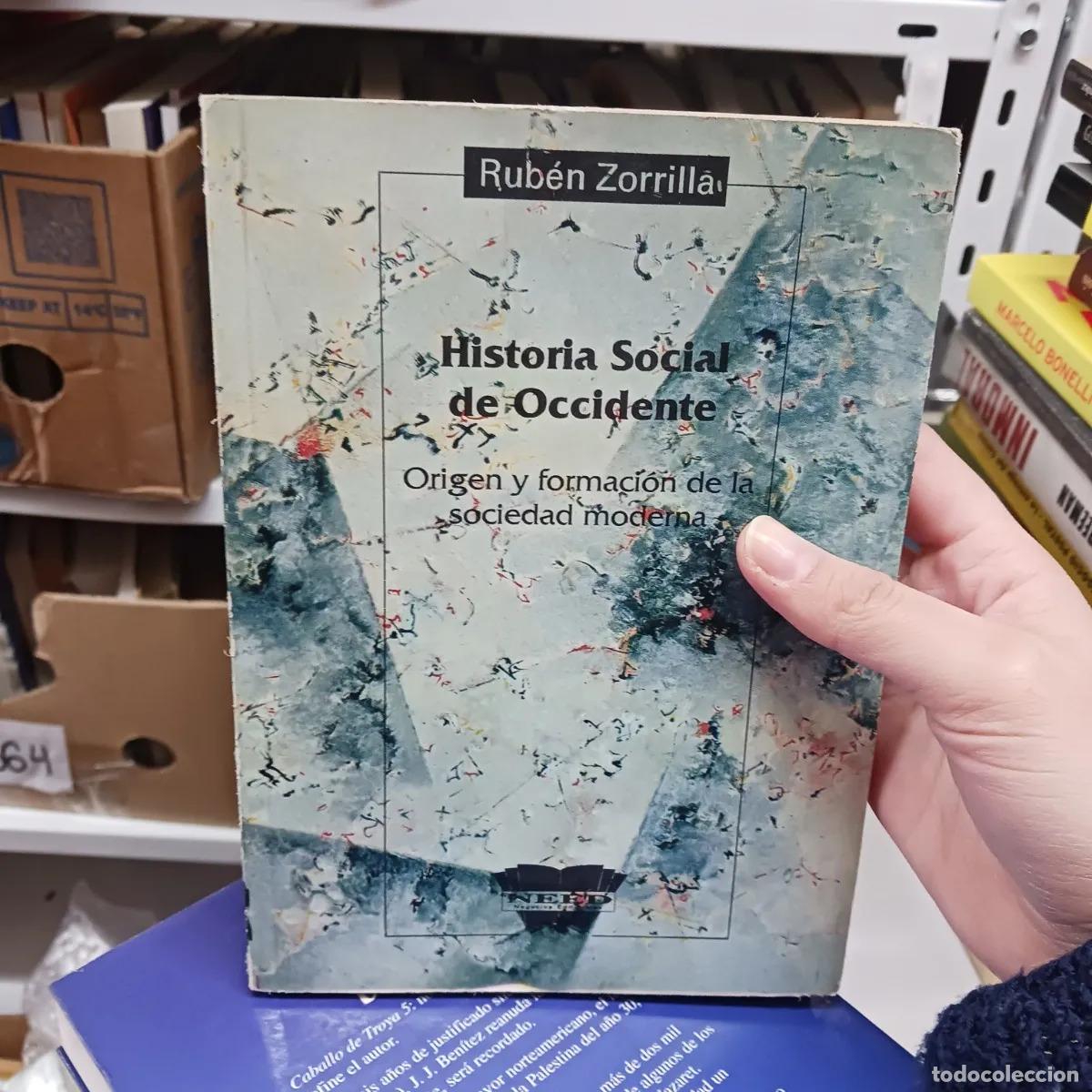 Livres: Historia social de Occidente (det.) - Ruben Zorrilla