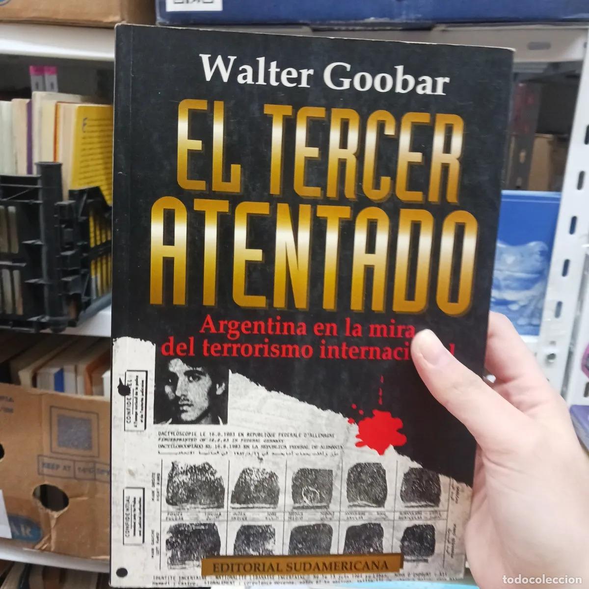 Livres: El tercer atentado - Waltr Goobar