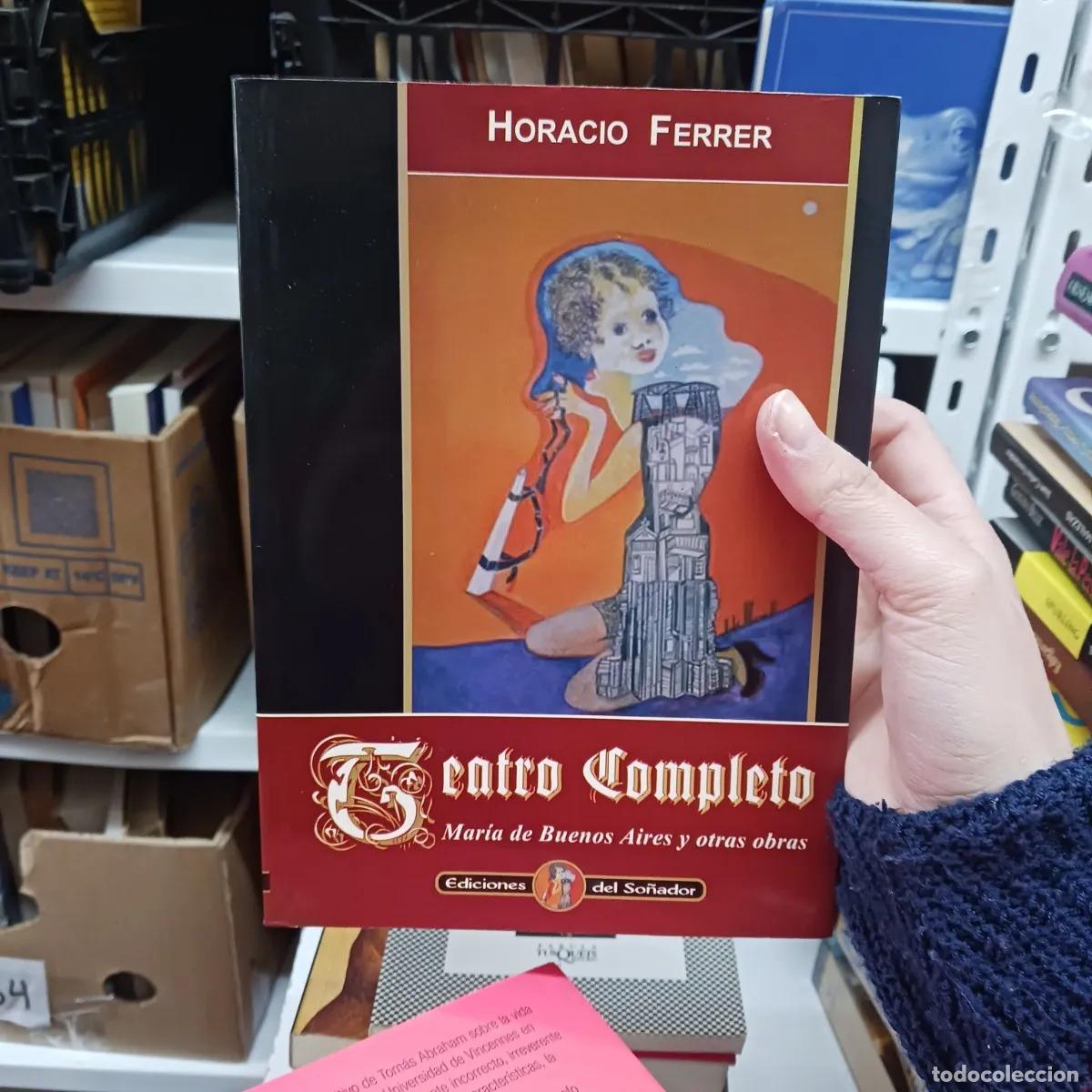 Livres: Teatro completo - Horacio Ferrer