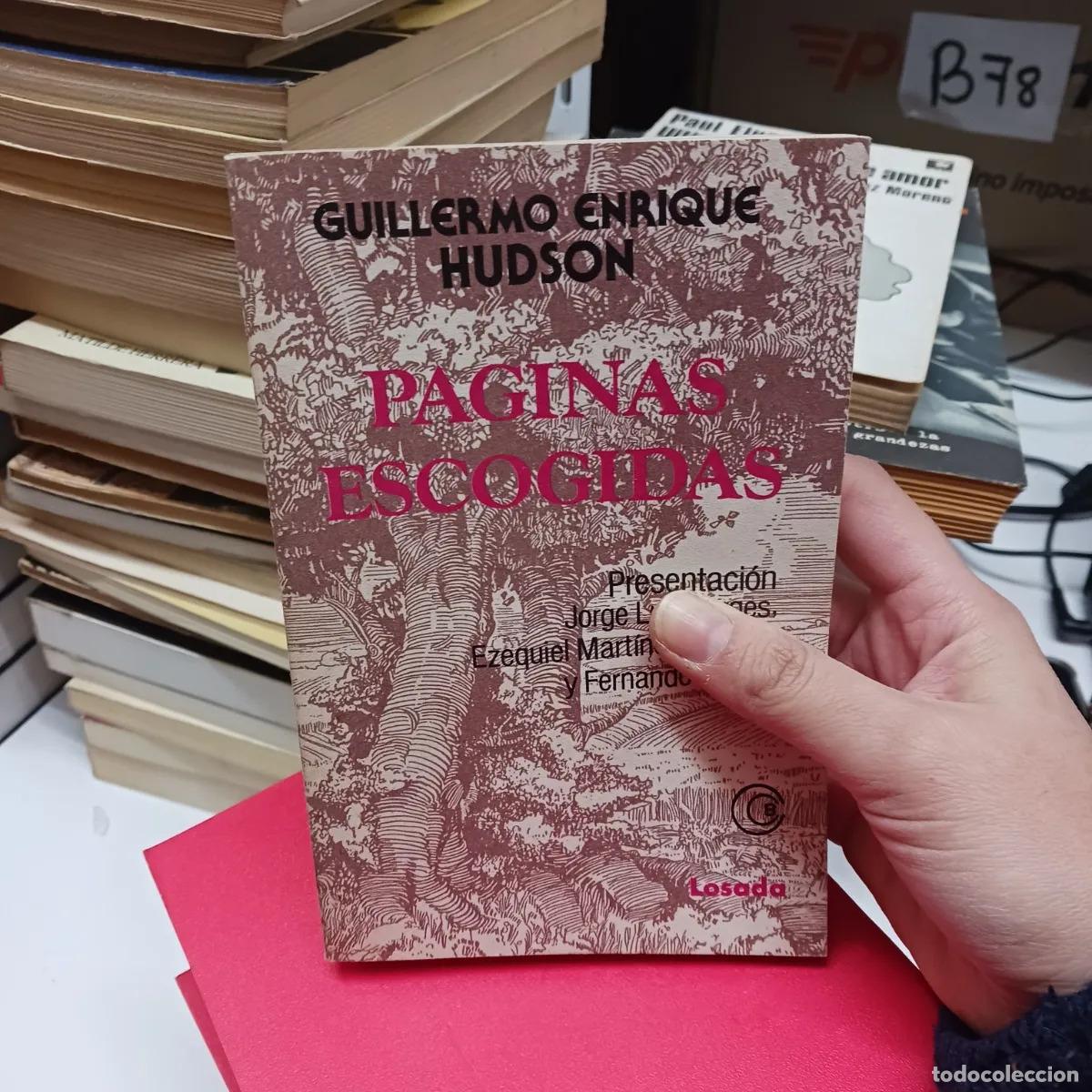 Livres: Paginas escogidas - Guillermo Enrique Hudson