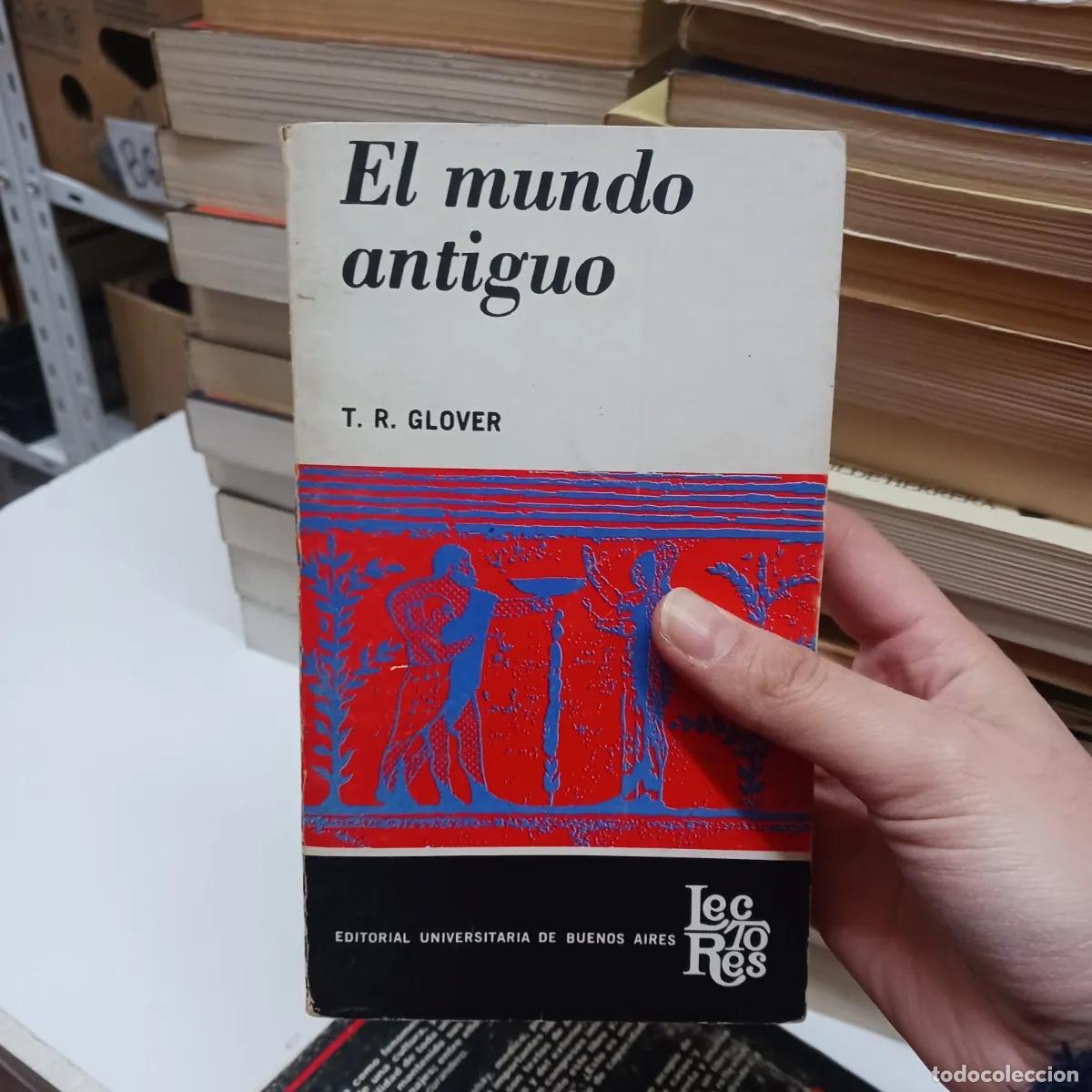 Libri di seconda mano: El mundo antiguo - T. R. Glover
