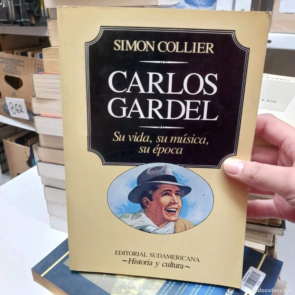 Libri di seconda mano: Carlos Gardel: su vida, su musica, su epoca - Simon Collier
